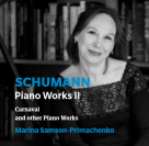 SCHUMANN: Piano Works II - Marina Samson-Primachenko