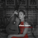 Nová nahrávka kytaristky Eileen Baum z Berlína