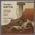 VOCAL MUSIC - Jaroslav Krček