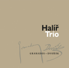 GRANADOS / DVOŘÁK - Halíř Trio