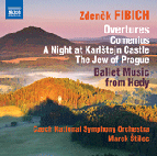 Marek Štilec FIBICH, Z.: Orchestral Works, Vol. 4 - Overtures / Hedy: Ballet Music