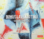 Petr Nouzovský BOHUSLAV MARTINŮ CELLO SONATAS