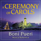 ČESKÝ CHLAPECKÝ SBOR BONI PUERI A CEREMONY OF CAROLS